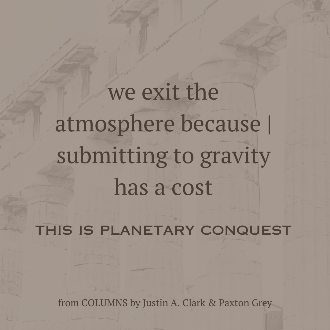 COLUMNS by Justin A. Clark & Paxton Grey
