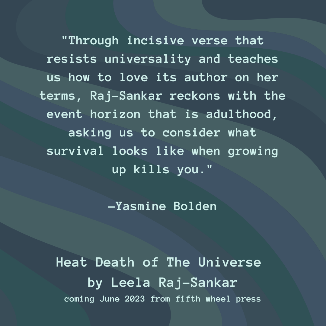Heat Death of the Universe by Leela Raj-Sankar