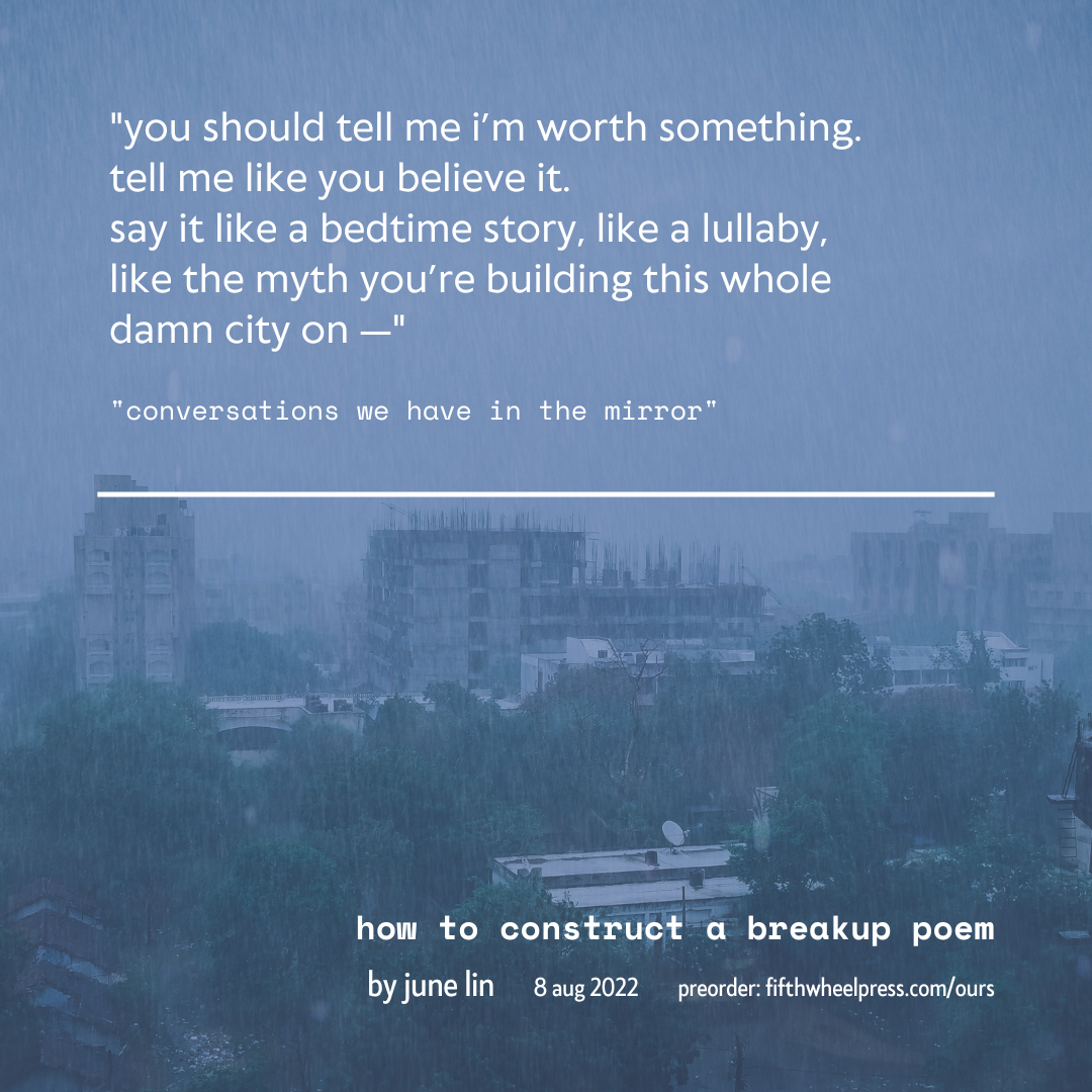 how to construct a breakup poem by June Lin