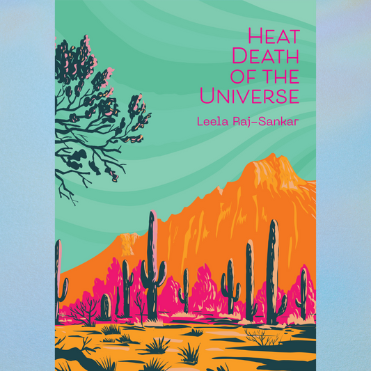 Heat Death of the Universe by Leela Raj-Sankar