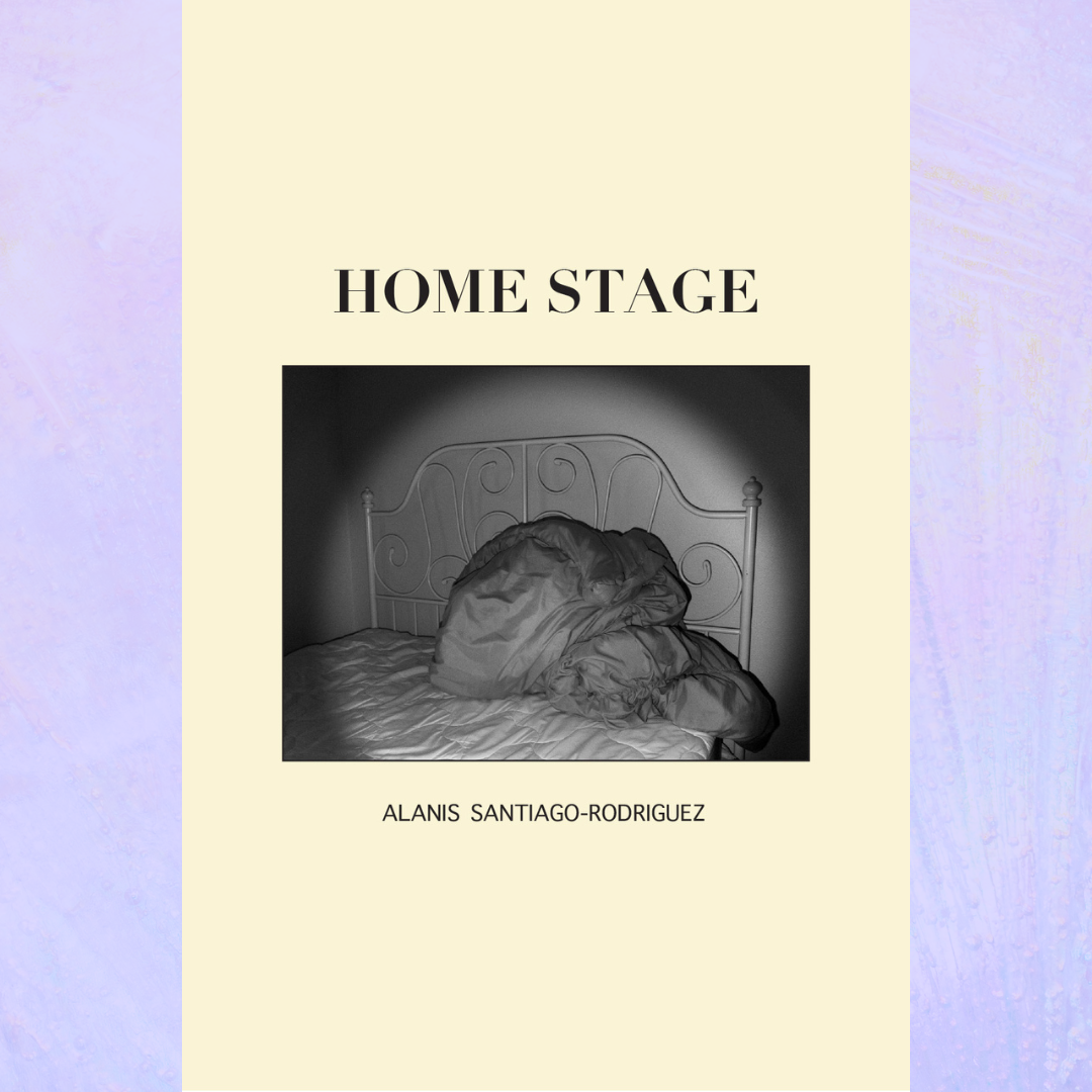 Home Stage by Alanis Santiago-Rodriguez