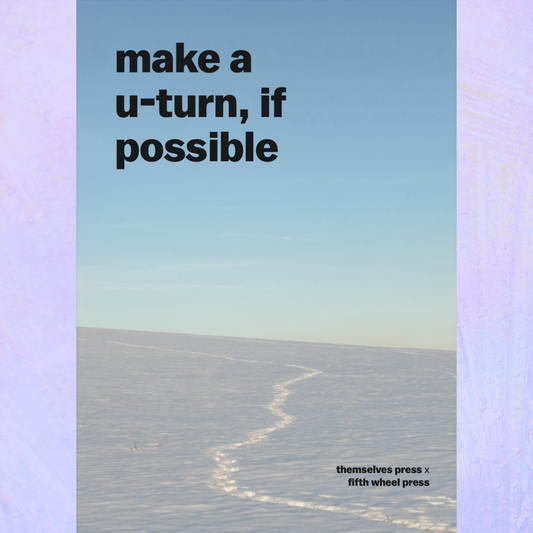 make a u-turn, if possible